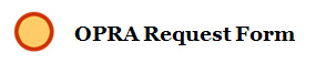 OPRA Request Form
