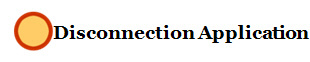 Disconnection Application